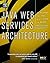 Java Web Services Architecture (The Morgan Kaufmann Series in Data Management Systems)