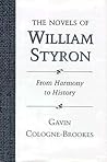 The Novels of William Styron: From Harmony to History (Southern Literary Studies) The Novels of William Styron: From Harmony to History (Southern Literary Studies)