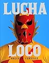 Lucha Loco