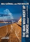 The Man Who Went Up in Smoke by Maj Sjowall