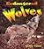 Endangered Wolves (Earth's Endangered Animals)