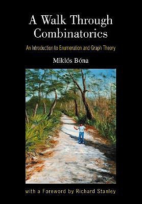 A Walk Through Combinatorics (Hardcover)