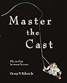 Master the Cast: ...