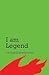 I Am Legend by Richard Matheson