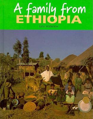 A Family from Ethiopia (Families Around the World)