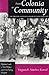 From Colonia to Community: The History of Puerto Ricans in New York City (LATINO IN AMERICAN SOCIETY AND CULTURE)