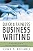 Quick & Painless Business Writing by Susan F. Benjamin