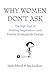 Why Women Don't Ask by Linda Babcock