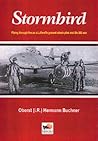 Stormbird: Flying Through Fire as a Luftwaffe Ground-Attack Pilot and Me 262 Ace
