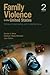Family Violence in the United States: Defining, Understanding, and Combating Abuse