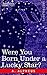Were You Born Under a Lucky Star? by A. Alpheus