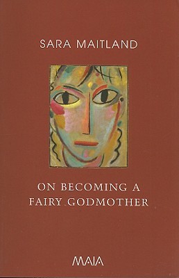 On Becoming a Fairy Godmother