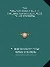 The Arkansas Bear: A Tale of Fanciful Adventure The Arkansas Bear: A Tale of Fanciful Adventure