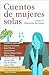 Cuentos de Mujeres Solas