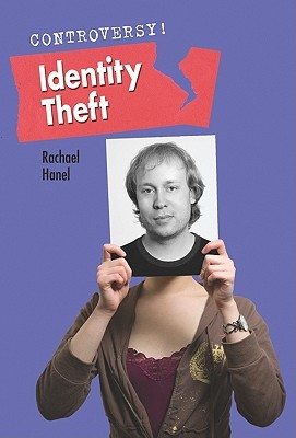 Identity Theft (Controversy!)