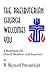 The Presbyterian Church Welcomes You: A Handbook for Church Members and Inquirers