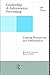 Leadership and Information Processing: Linking Perceptions and Performance (People and Organizations)