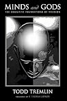 Minds and Gods by Todd Tremlin