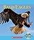 Bald Eagles (Nature's Children)