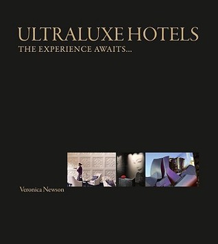 UltraLuxe Hotels: The experience awaits... (Hardcover)