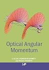 Optical Angular Momentum (Optics & Optoelectronics) Optical Angular Momentum (Optics & Optoelectronics)