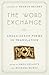 The Word Exchange: Anglo-Sa...