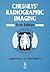 Chesneys' Radiographic Imaging