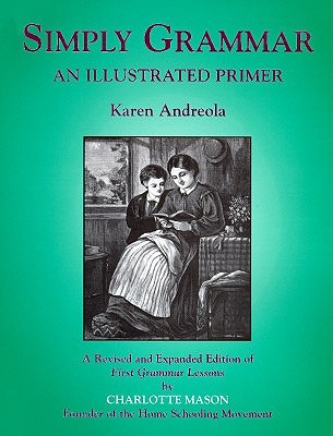 Simply Grammar: An Illustrated Primer (Paperback)