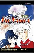 InuYasha: A Hideous Demon Baby's Mission, Vol. 30