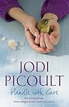 Handle with Care by Jodi Picoult