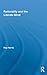 Rationality and the Literate Mind (Routledge Advances in Communication and Linguistic Theory)
