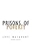 Prisons of Poverty by Loïc Wacquant