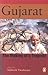 Gujarat: The Making of a Tr...