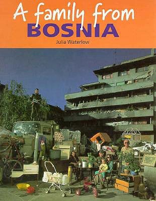 A Family from Bosnia (Families Around the World)