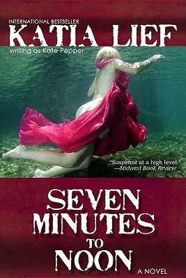 Seven Minutes to Noon (Kindle Edition)