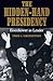 The Hidden-Hand Presidency:...