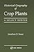 Historical Geography of Crop Plants