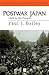 Postwar Japan by Paul J. Bailey