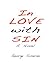 In Love with Sin: A Novel
