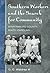 Southern Workers and the Search for Community by G.C. Waldrep III