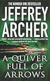 A Quiver Full of Arrows by Jeffrey Archer