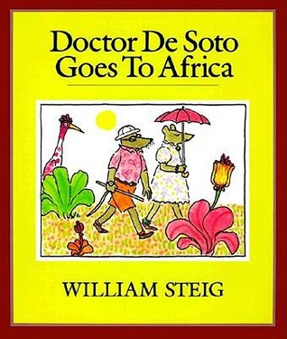 Doctor De Soto Goes to Africa (Paperback)