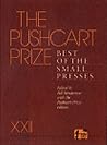 The Pushcart Prize XXII: Best of the Small Presses 1998 Edition (The Pushcart Prize Anthologies, 22)