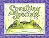 Something Special by Terri Cohlene