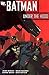 Batman: Under the Hood, Vol...