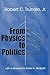 From Physics to Politics: The Metaphysical Foundations of Modern Philosophy