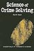 Science of Crime Solving by Max M. Houck
