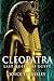 Cleopatra: Last Queen of Egypt