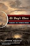 At Day's Close by A. Roger Ekirch