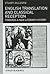 English Translation and Classical Reception: Towards a New Literary History